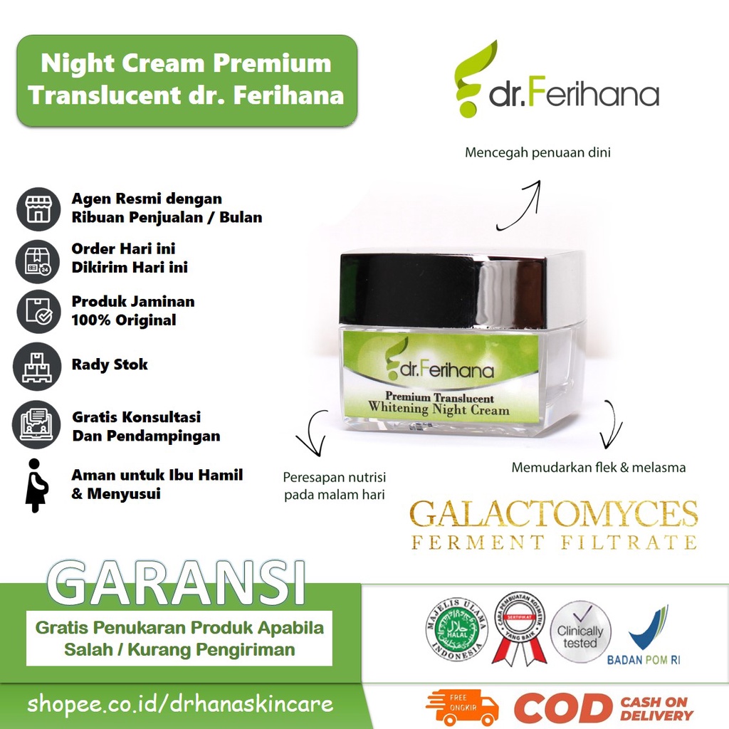 Krim Malam Premium Translucent Night Cream dr. Ferihana Cosmetics &amp; Skincare Merupakan Krim Malam untuk Mencerahkan Memudarkan Flek Melasma Noda hitam Mengencangkan Kulit dan Anti Aging BPOM LPPOM HALAL MUI