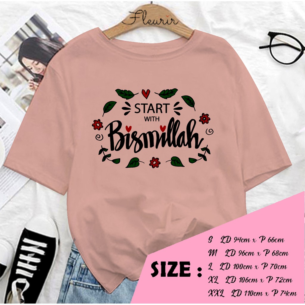 FLEURIR - KAOS WANITA BISMILLAH DEWASA LENGAN PENDEK TEE UNISEX WANITA PRIA