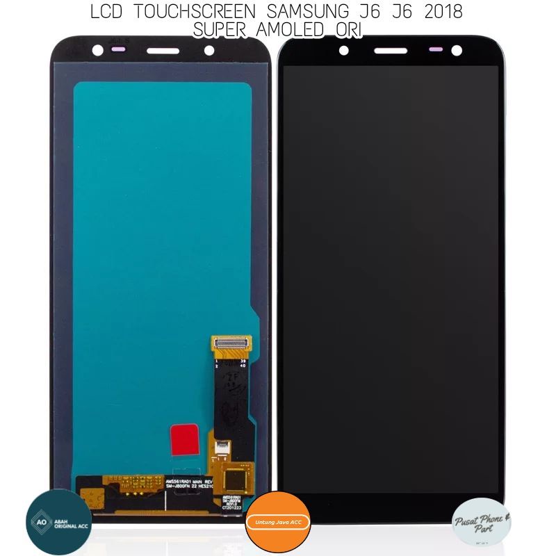 LCD TOUCHSCREEN SAMSUNG J6 2018 A6 2018 ORIGINAL SUPER AMOLED 100%