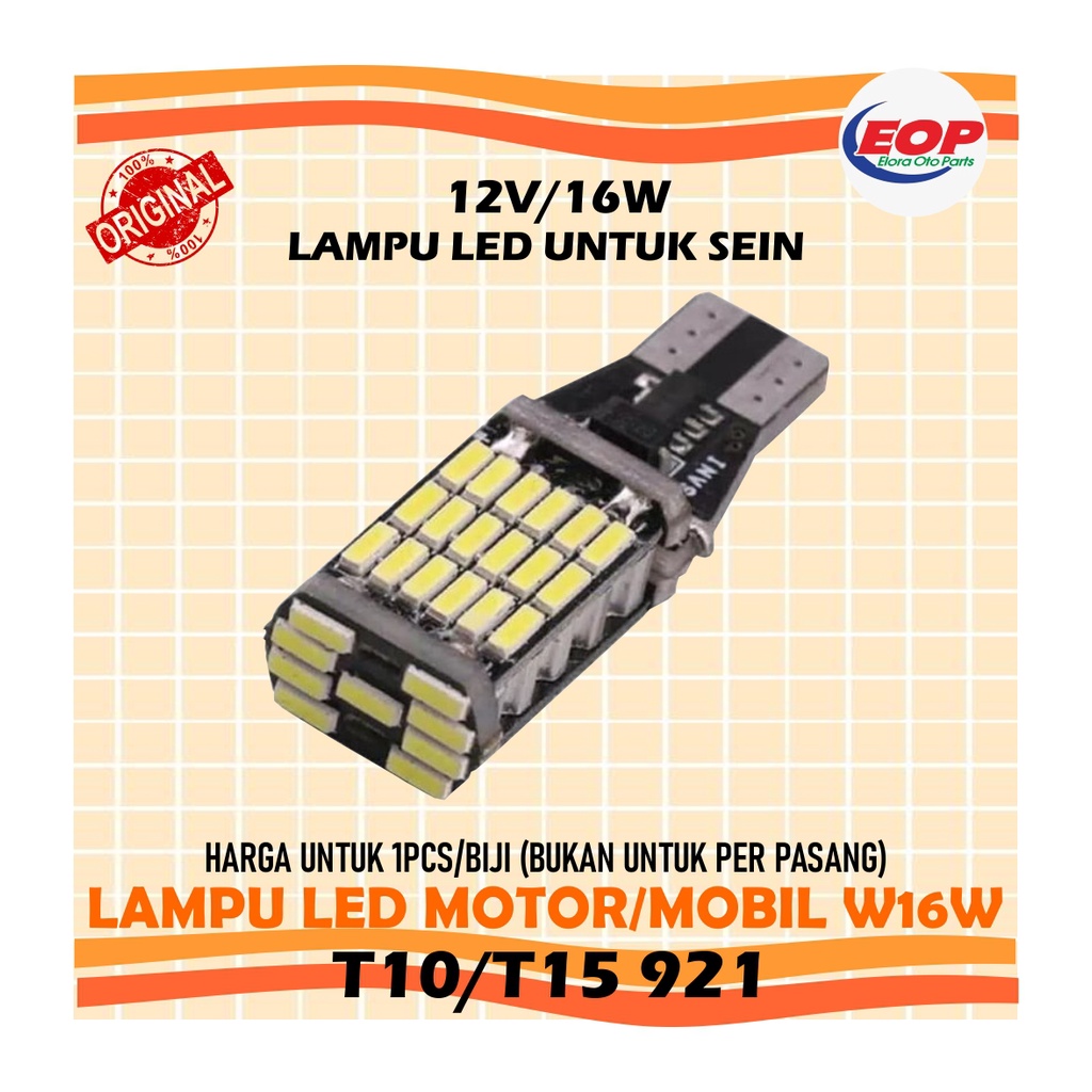 LAMPU LED MOBIL MOTOR T15 T10 W16W 921 DC 12VOLT CHIP 4014 - 45