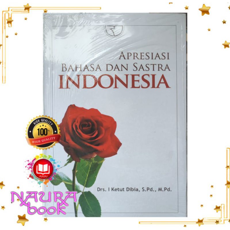 Apresiasi bahasa dan sastra Indonesia