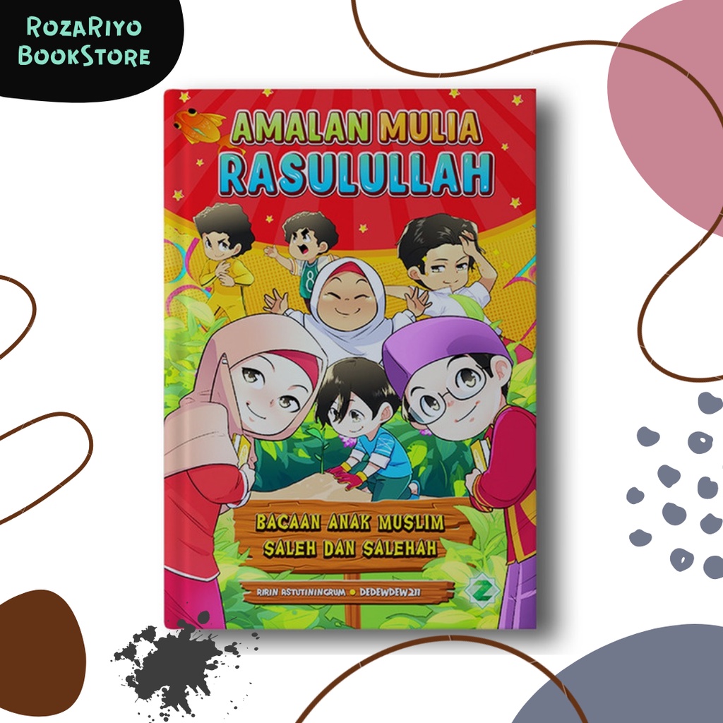 Komik Anak Islami  AMALAN MULIA RASULULLAH - Komik Remaja Bergambar