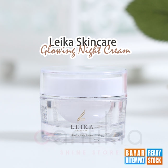 Ampuh! Krim untuk Mengurangi Minyak di Kulit Wajah Cream Menghilangkan Muka Berminyak Krim Muka untuk Kulit Berminyak Ampuh Penghilang Wajah Berminyak Glowing Night Cream Leika Skincare 10gr Resmi BPOM dan Halal