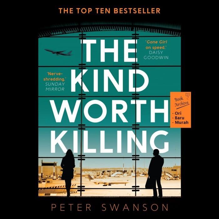 

(Ready Stock) The Kind Worth Killing Peter Swanson