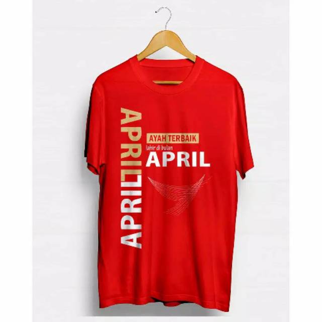 Kaos ayah april