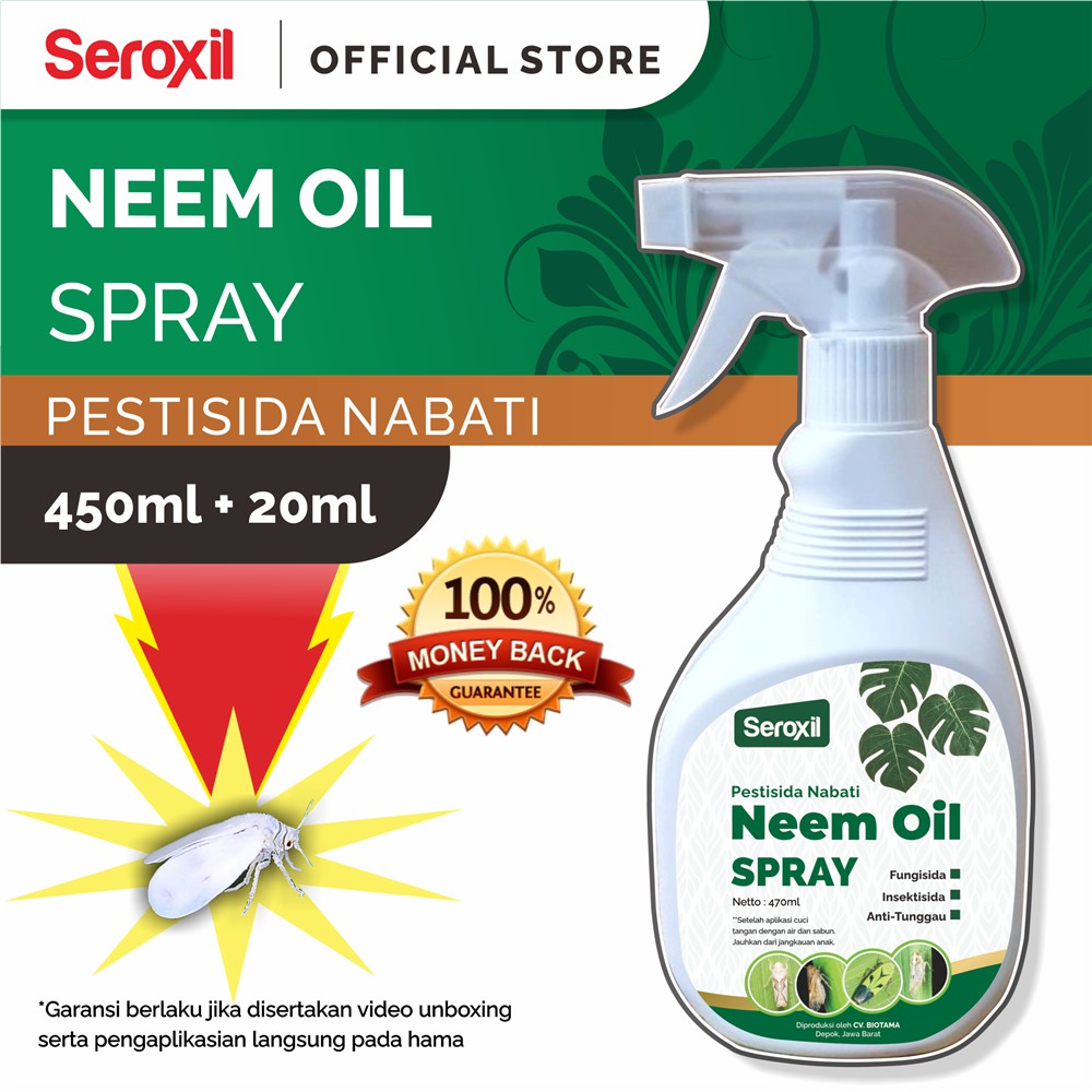 Seroxil Pestisida-Insektisida Organik / Neem Oil Spray / Minyak Mimba 450ml