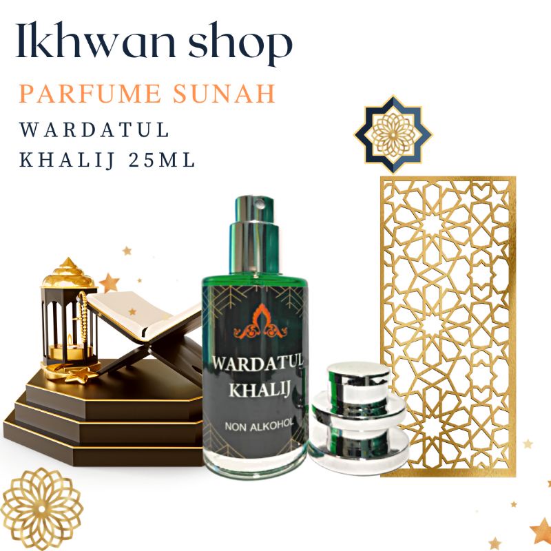 Wardatul khaliji Minyak Wangi Arab Saudi Murni Non Alkohol 25ml Parfum Wardatul khalij Minyake Ibada