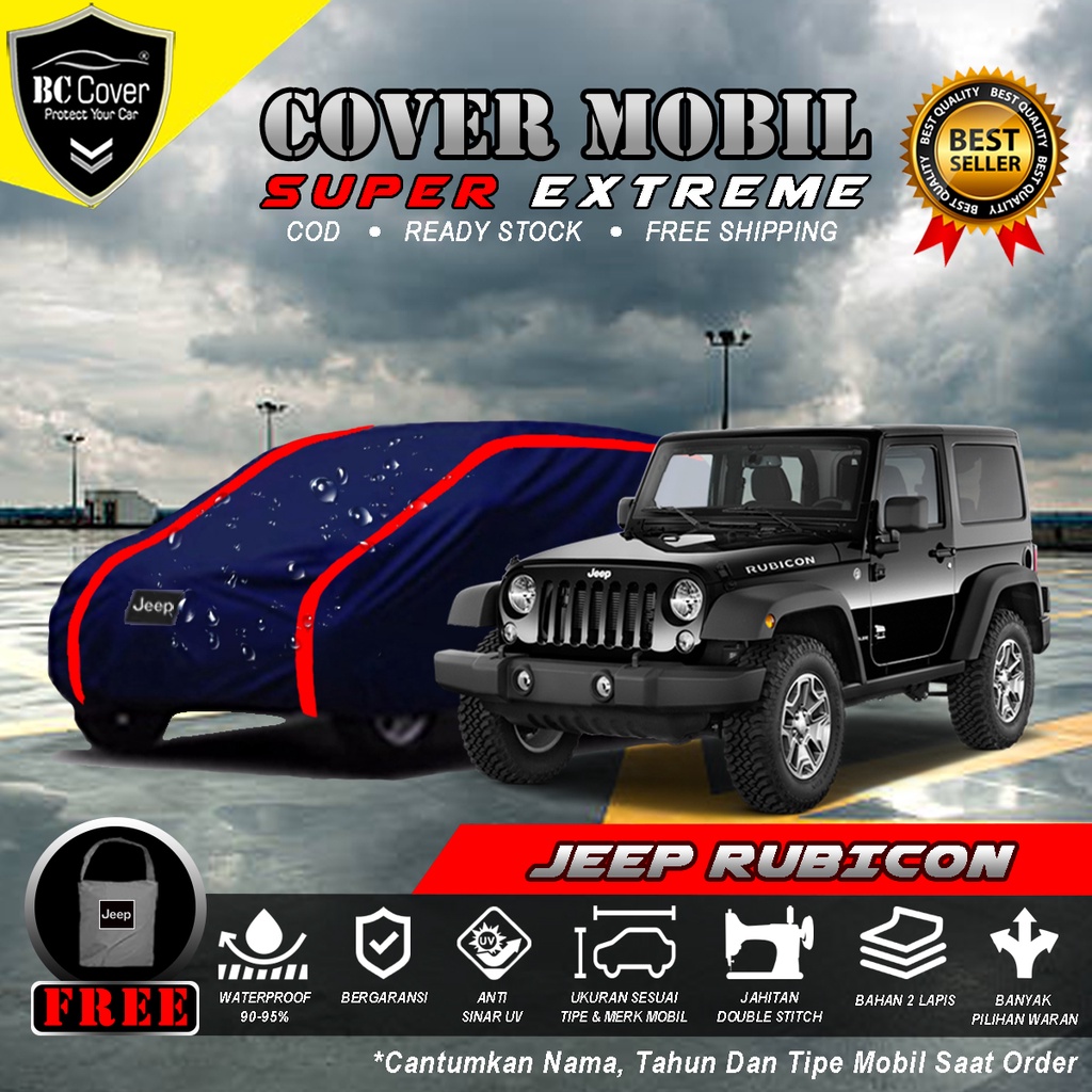 Body Cover Mobil Jeep Rubicon Outdoor Waterproof / Sarung Mobil Rubicon Waterproof / Selimut Tutup Mantol Kerudung Mantel Penutup Mobil Jeep Rubicon Waterproof Outdoor Anti Air