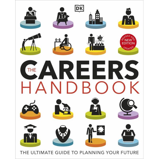DK The Careers Handbook The Ultimate Guide to Planning Your Future