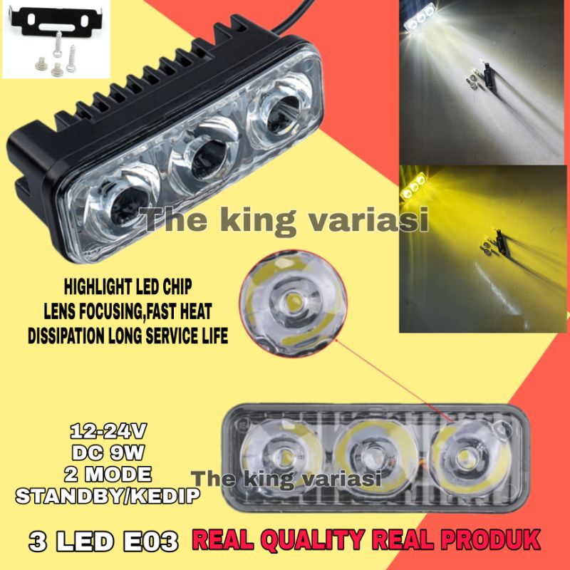 LAMPU SOROT MOTOR 3 LED E03 CWL 12V DC 30W/LAMPU SOROT LED 3 MATA 2 MODE DIAM DAN KEDIP/LAMPU SOROT 