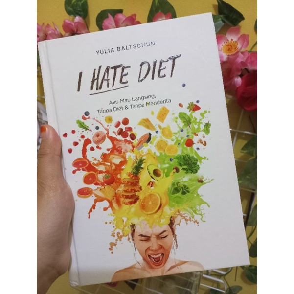 (preloved) I HATE DIET by Yulia Baltschun