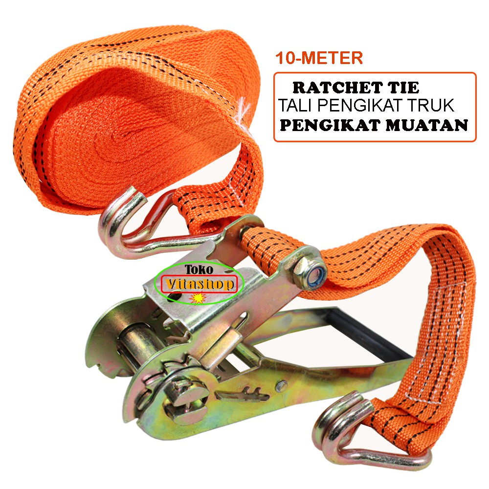 Ratchet Tie / Tali Pengikat Bak Truk 10 Meter / Pengikat Muatan Beban