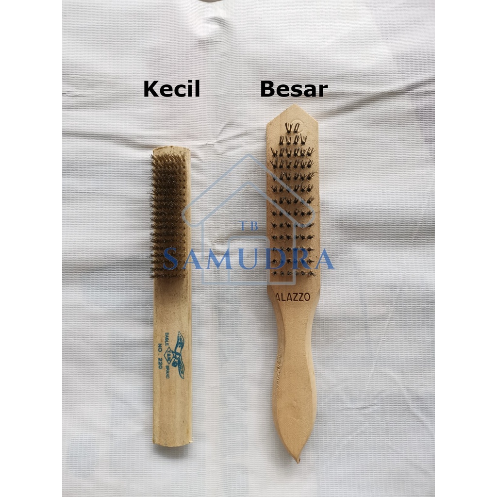 Sikat Kawat Besar Kecil Kasar Halus Sikat Besi SAMUDRA TB