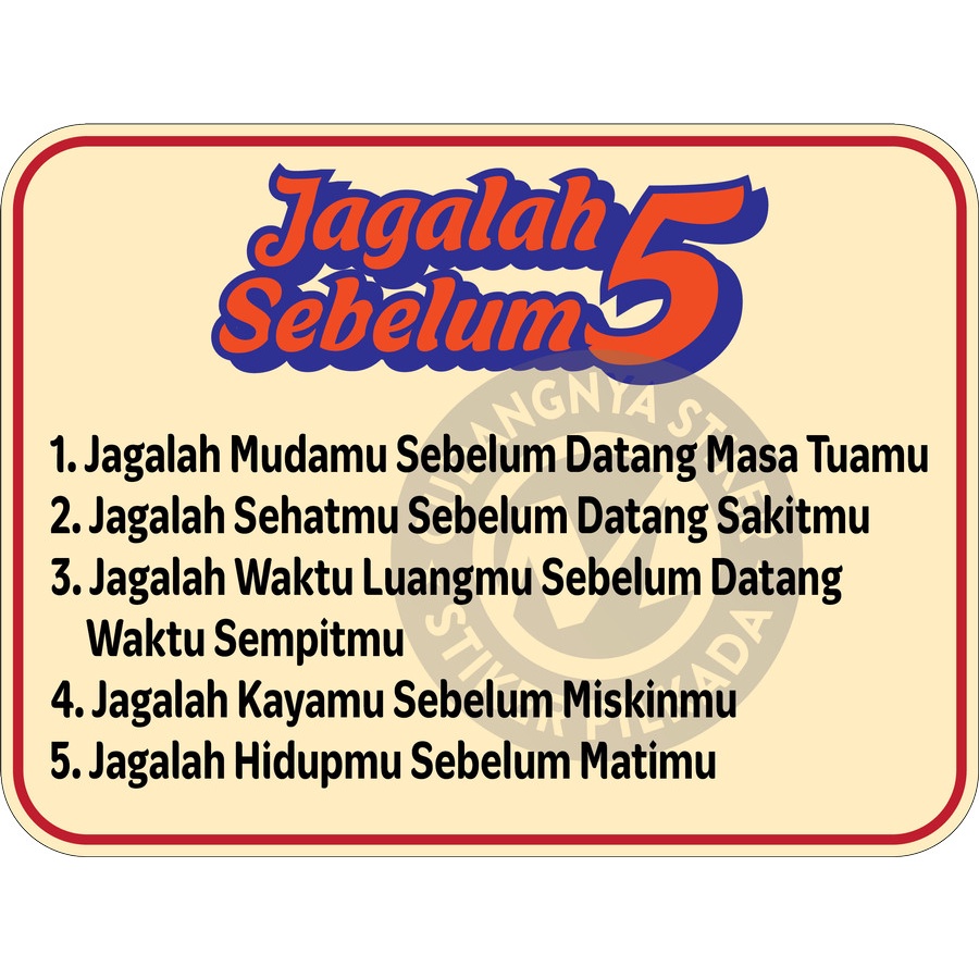 

STIKER VINYL JAGALAH 5 SEBELUM 5