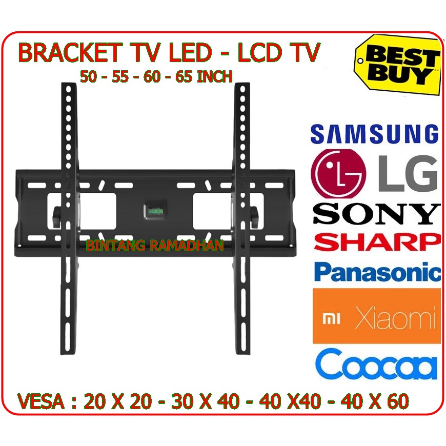 BRACKET TV 50 - 55 - 60 - 65 INCH - BRAKET TV LED 60 - 65 INCH