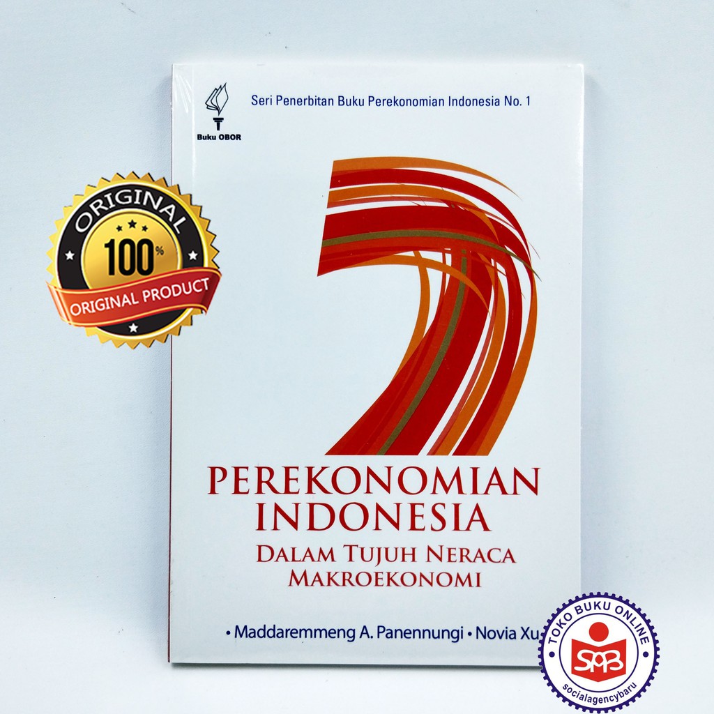 Perekonomian Indonesia Dalam Tujuh Neraca Makroekonomi - Maddaremmeng