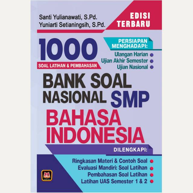 Bank Soal Nasional Smp Bahasa Indonesia 1000 Soal Latian Dan Pembahasan