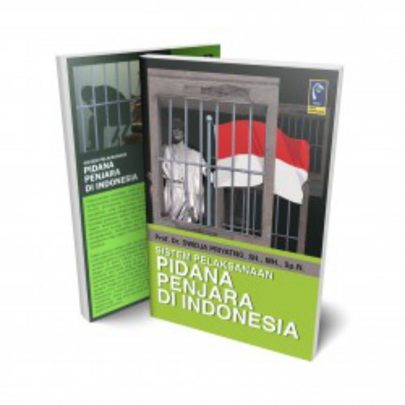 

BUKU SISTEM PELAKSANAAN PIDANA PENJARA