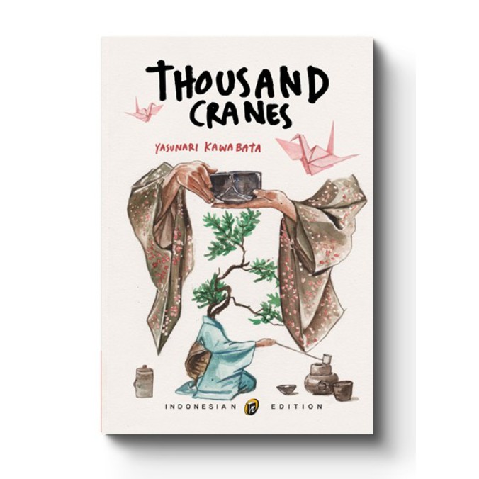 Thousans Cranes - Yasunari Kawabata