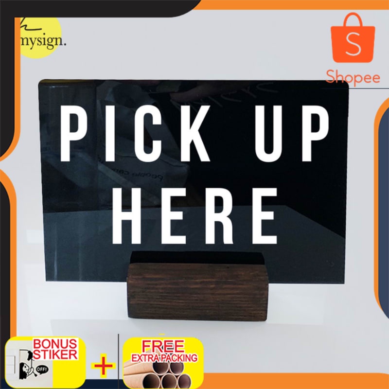 

Grosir Sign Pick Up Here Meja | Sign Ambil Disini Akrilik Standing Keren