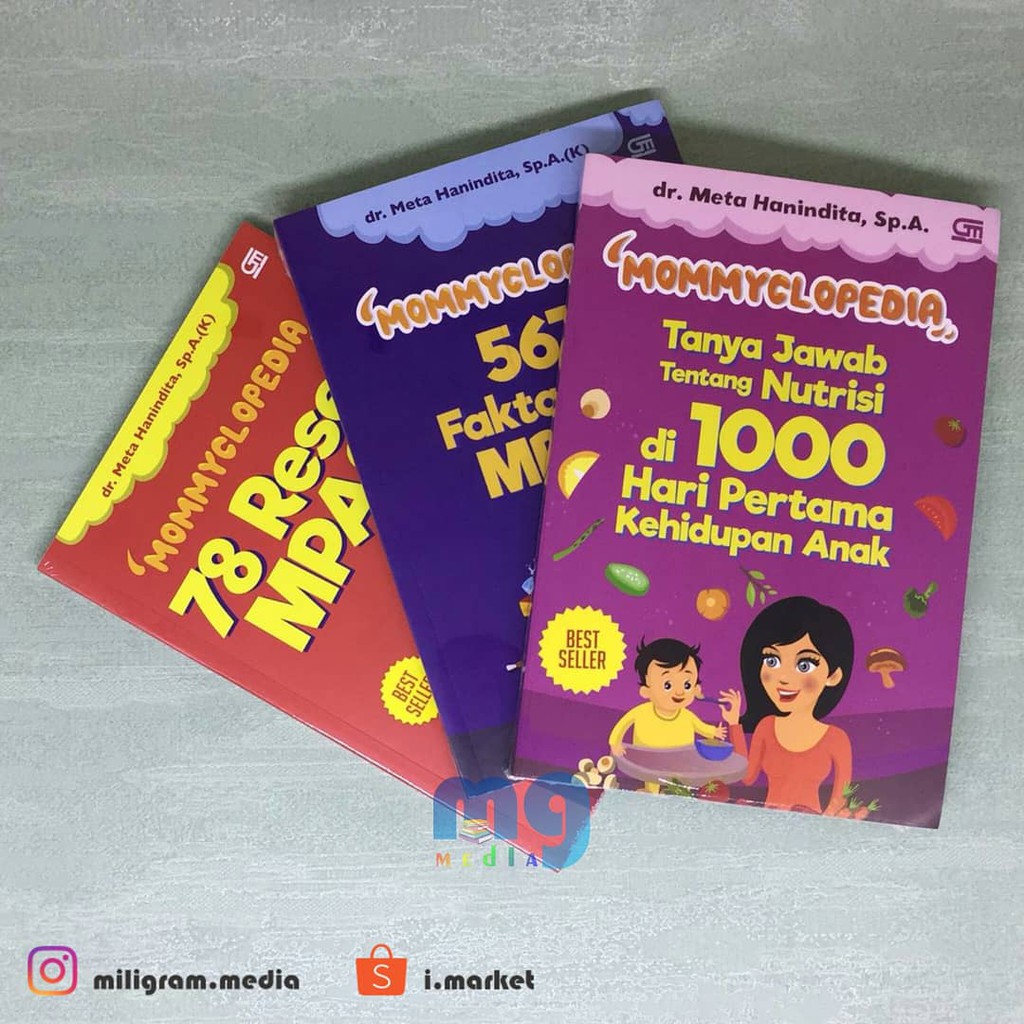 MOMMYCLOPEDIA TANYA JAWAB TENTANG NUTRISI DI 1000 HARI PERTAMA KEHIDUPAN ANAK