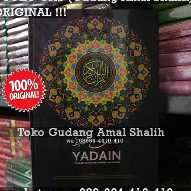 Al Quran Hafalan Yadain Standard Karantina Ori