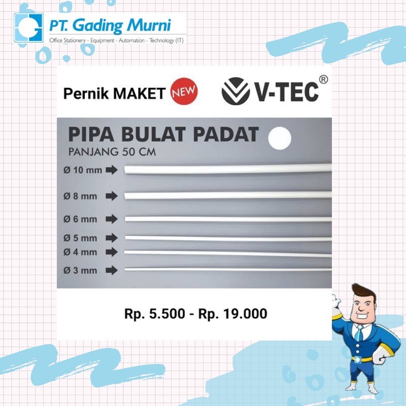 VTEC MAKET PIPA BULAT PADAT  5 MM
