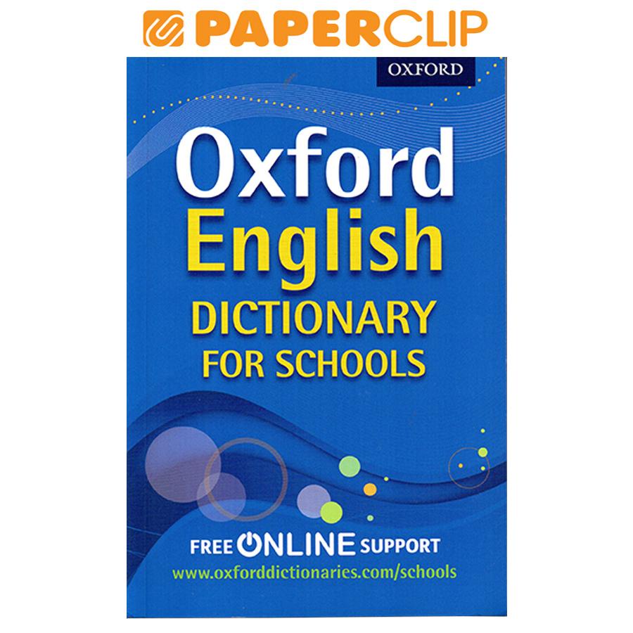 OXFORD ENGLISH DICTIONARY FOR SCHOOLS