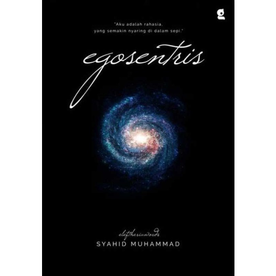 Egosentris - Syahid Muhammad Gradien Mediatama