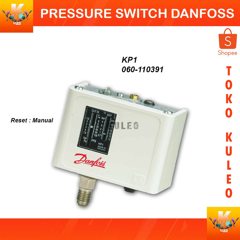 Pressure Switch Danfoss KP1 Manual | Danfoss Low Pressure Switch KP 1A