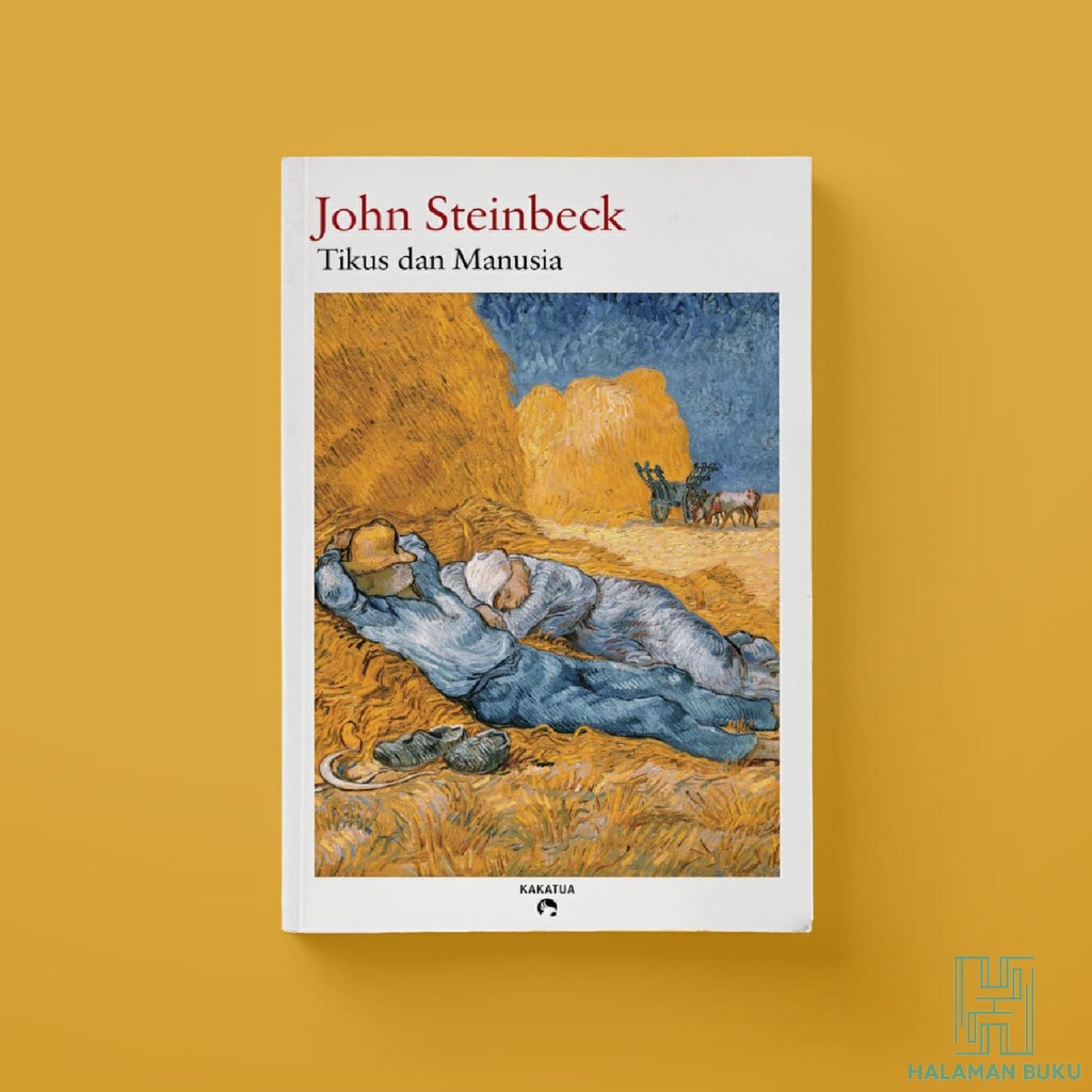 Tikus dan Manusia - John Steinbeck - Novel