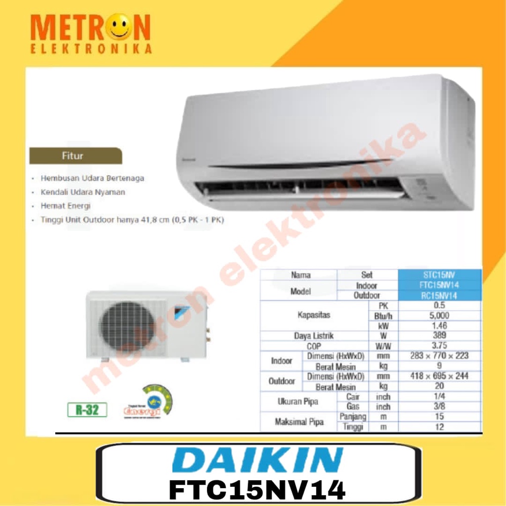 DAIKIN FTC 15 NV14 STANDART AIR CONDITIONER / AC SPLIT 0,5 PK / PENDINGIN RUANGAN / FTC15NV14