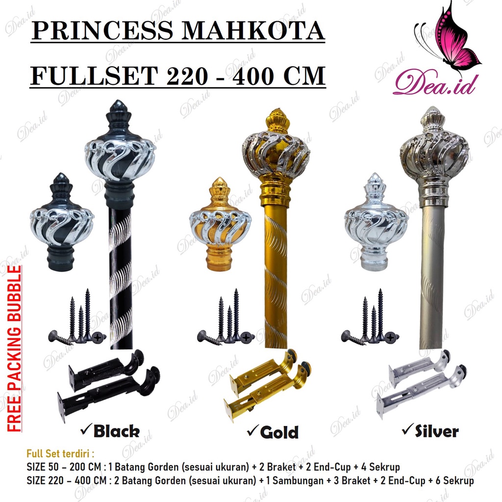 [DEASHOP] [PRINCESS 220-400 CM] FULLSET BATANG ROLLET GORDEN SOKA GOLD SILVER BLACK ULIR KRISTAL - NEW FULLSET TIANG GORDEN GORDYN PREMIUM MAHKOTA PRINCESS