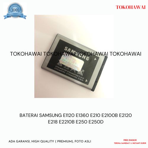 BATERAI SAMSUNG E1120 E1360 E210 E2100B E2120 E218 E2210B E250 E250D