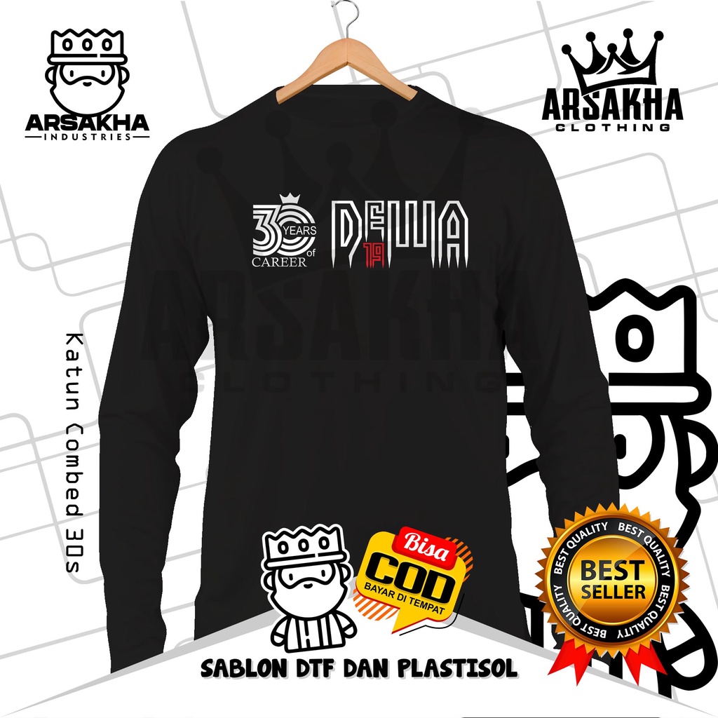 Kaos Baju Lengan Panjang Dewa 19 30 Tahun  of Career Cotton Combed 30s - Arsakha Industries