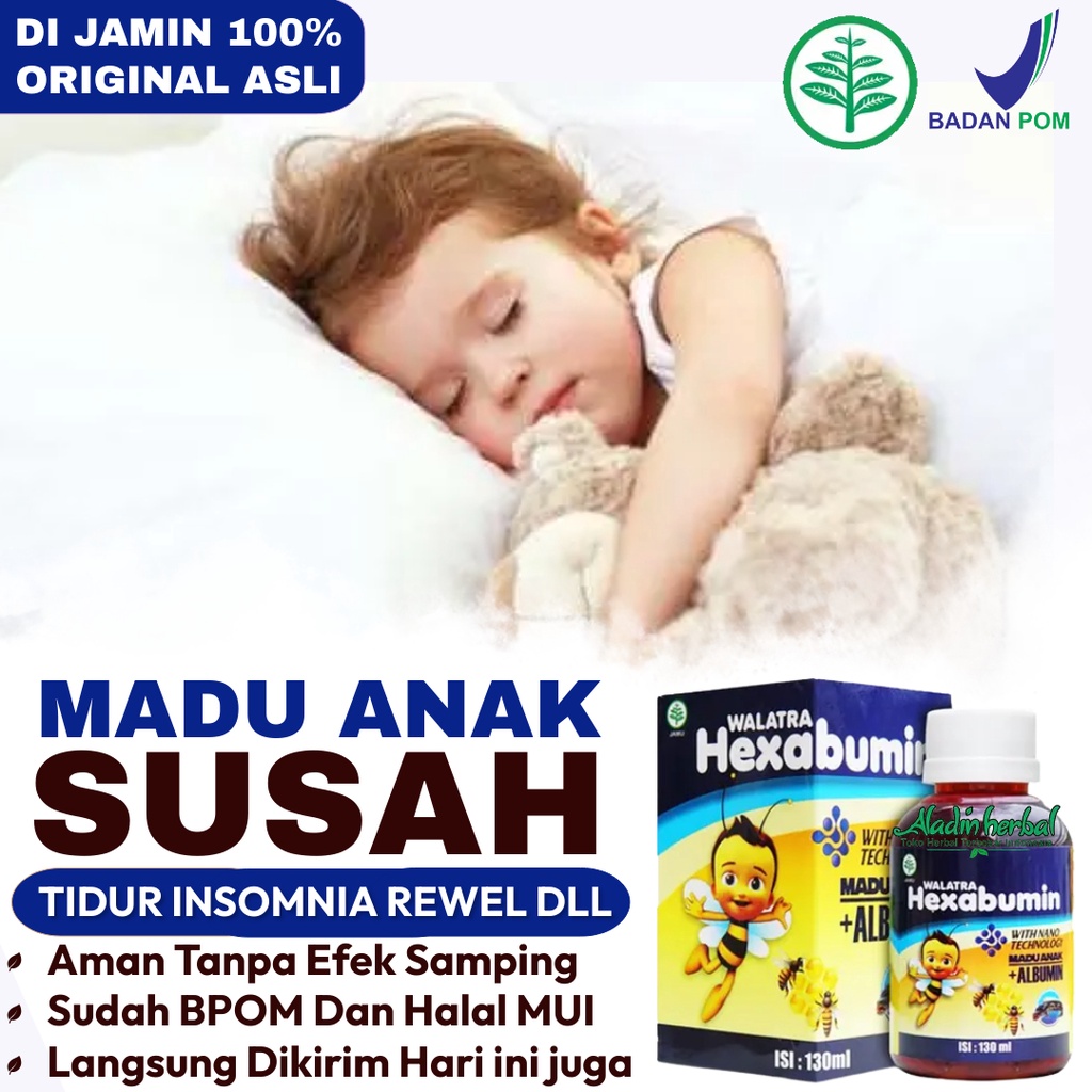 Madu Anak Susah Tidur HEXABUMIN ORIGINAL - Obat Anak Susah Tidur 100% Alami - Vitamin Anak Susah Tid