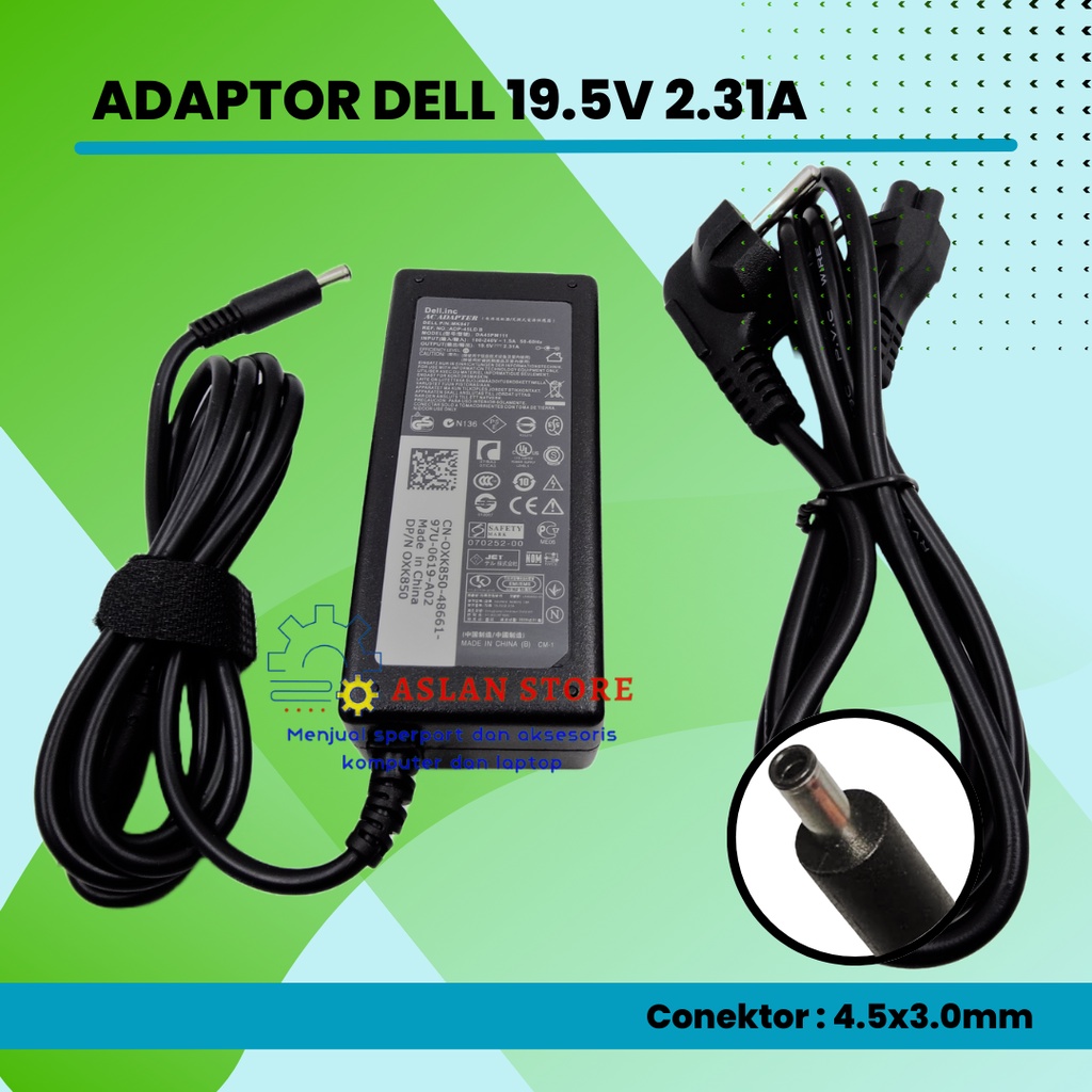 Adaptor Laptop Dell 19.5V-2.31A 4.5x3.0mm Pin central Dell Inspiron Dell Vostro Dell XPS Ultrabook