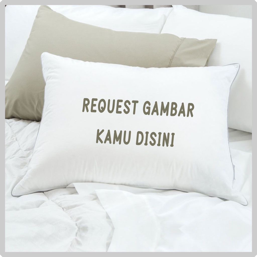 SARUNG BANTAL dan GULING Custom