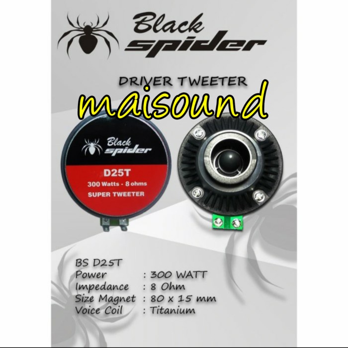 Speaker Driver Tweeter Black Spider D25T 300 Watt Original Blackspider D 25 T