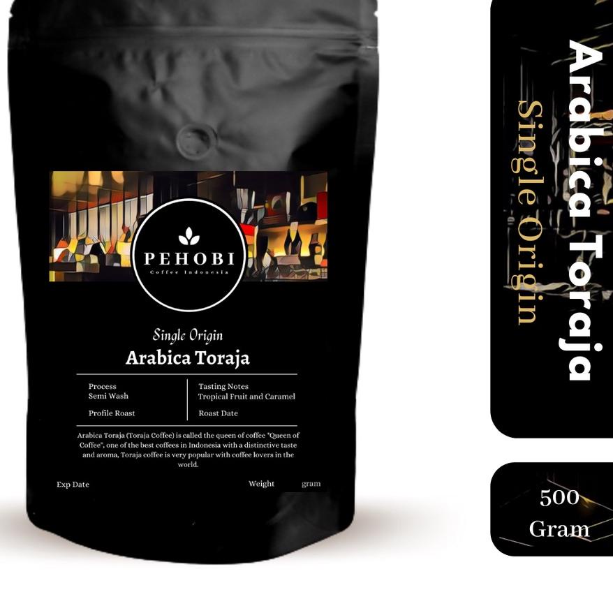 

▲ PEHOBI Kopi Arabica Toraja 500 gram ❉