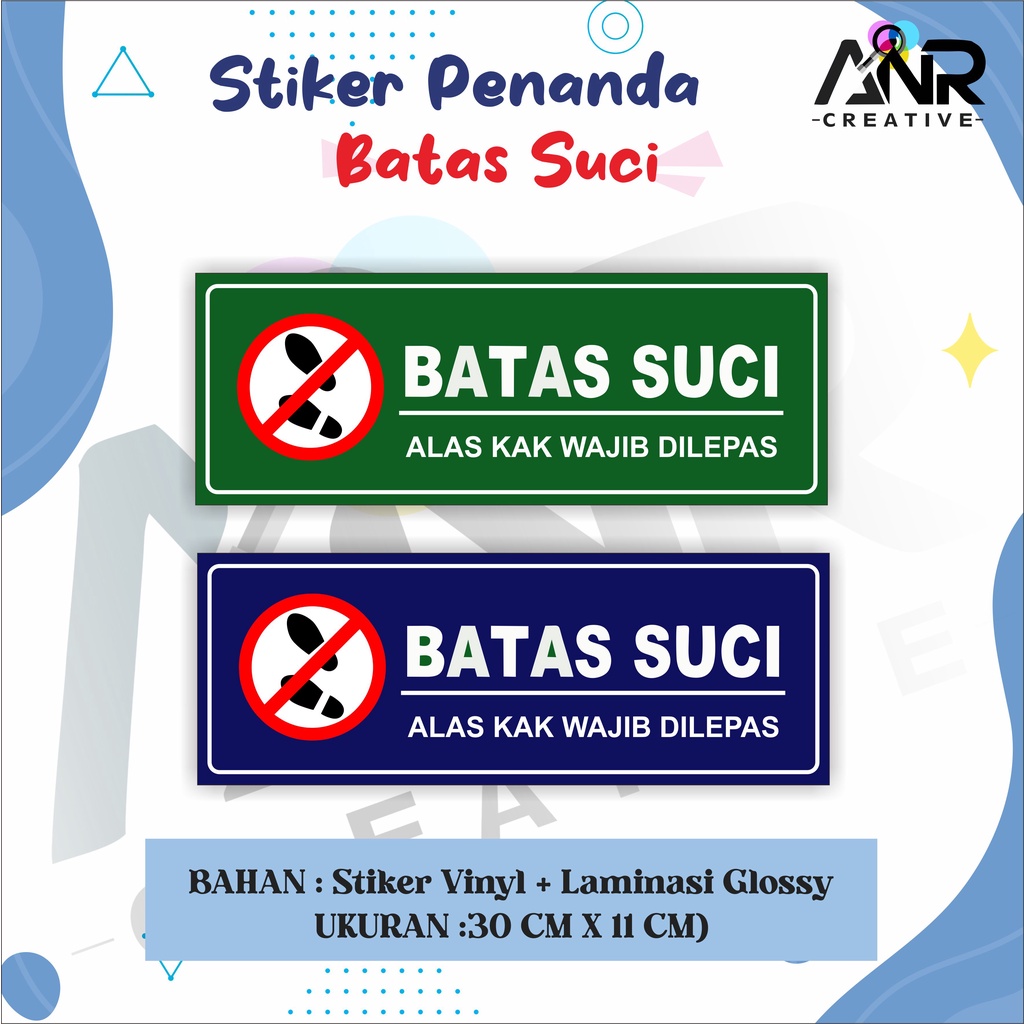 STIKER BATAS SUCI/ STKER MASJID/ STIKER VINYL + LAMINASI