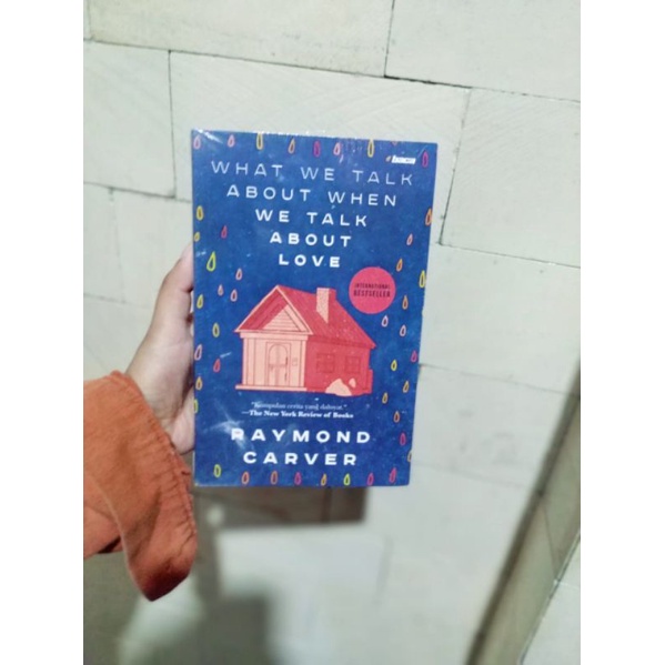 What We Talk About When We Talk About Love