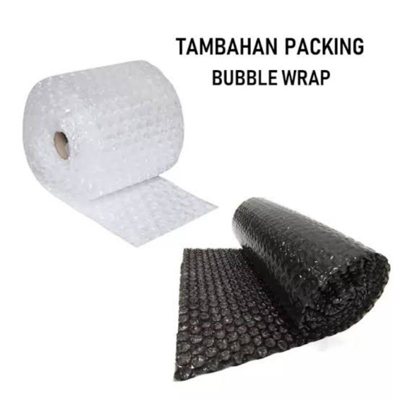 ekstra / tambahan bubble wrap