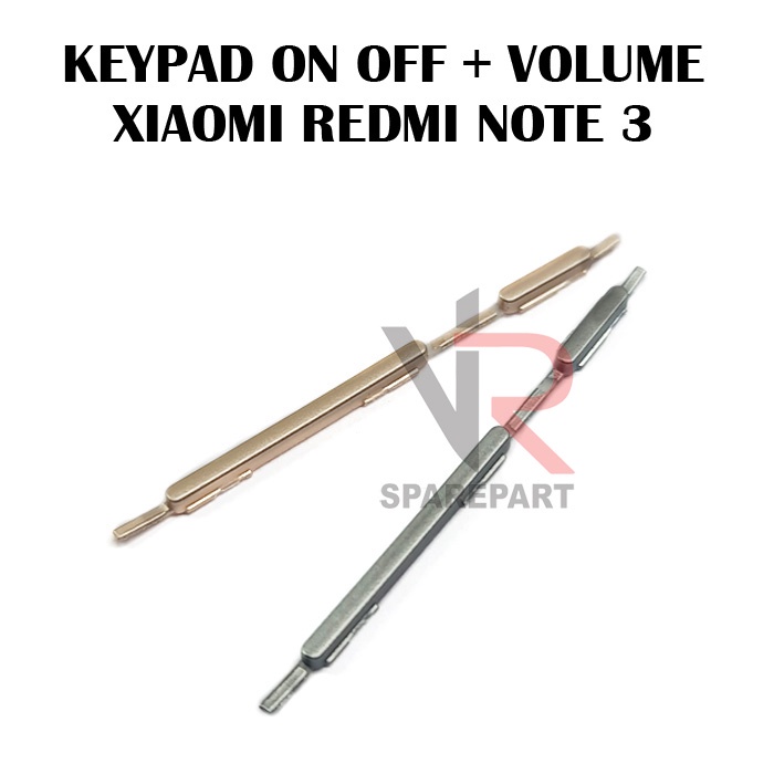 KEYPAD / TOMBOL XIAOMI REDMI NOTE 3 ON OFF + VOLUME