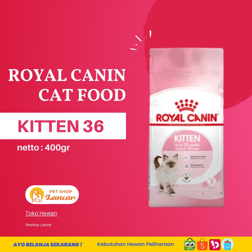 Royal Canin Kitten Makanan Anak Kucing 36 400gr