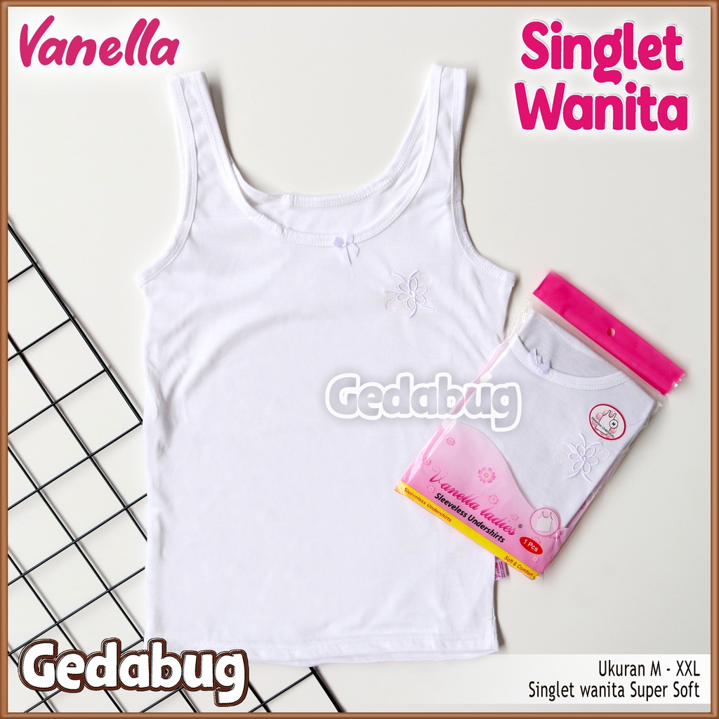 Singlet Wanita Vanella | Singlet wanita dan Remaja Super Soft | Gedabug