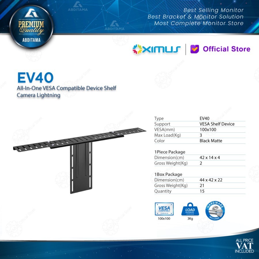 All-In-One VESA Compatible Device Shelf Camera Lightning Oximus EV40
