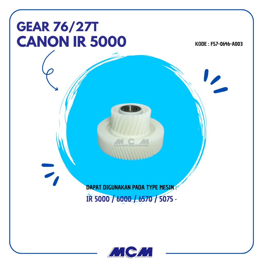 Gear 76/27T Canon IR5000 (FS7-0646) Bearing