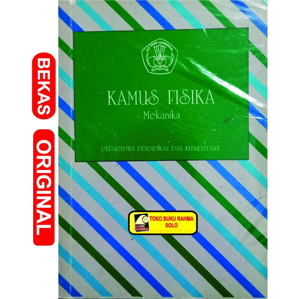 Kamus Fisika Mekanika Liek Wilardjo Depdikbud Jakarta Kode BL-683 Asli Original Ori Bekas Lawas Anti