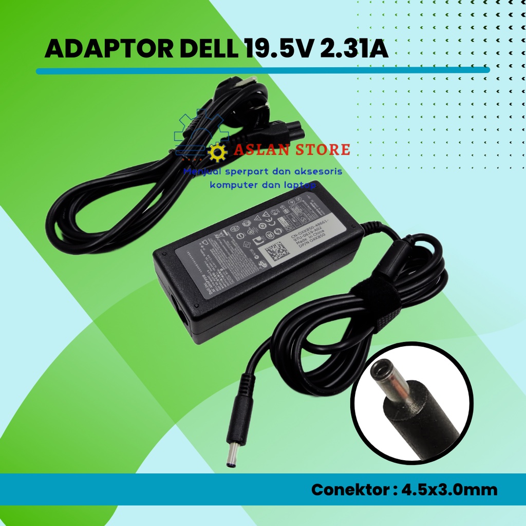 Adaptor Laptop Dell 19.5V-2.31A 4.5x3.0mm Pin central Dell Inspiron Dell Vostro Dell XPS Ultrabook